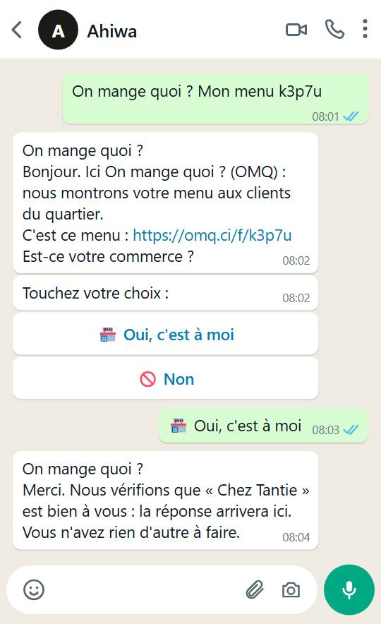 Conversation WhatsApp : après « Oui, c'est à moi », la réponse « Nous vérifions que Chez Tantie est bien à vous » et « Vous n'avez rien d'autre à faire ».
