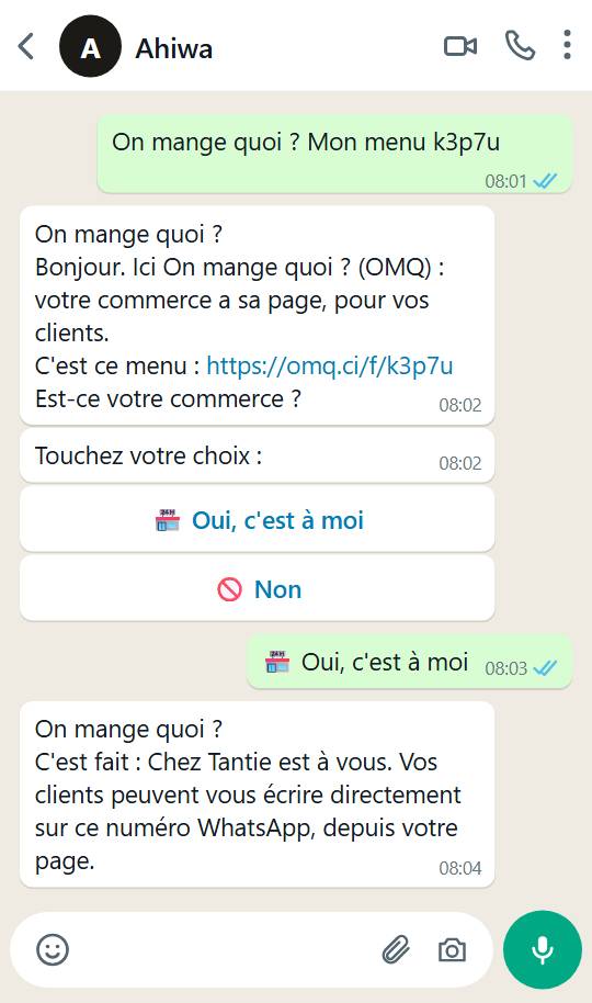 Conversation WhatsApp : le message « On mange quoi ? Mon menu » et son code, « Oui, c'est à moi », puis « C'est fait : Chez Tantie est à vous » et les clients qui peuvent écrire directement.