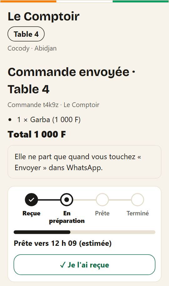 Le client, à sa table, suit sa commande : reçue, en préparation, prête, terminée.