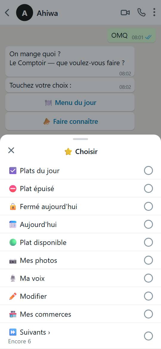 Conversation WhatsApp avec On mange quoi ? : les boutons « Menu du jour » et « Faire connaître », puis la liste « Choisir » ouverte, avec Plats du jour, Plat épuisé, Fermé aujourd'hui et Aujourd'hui en tête.